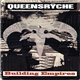 Queensrÿche - Building Empires